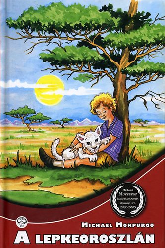 Michael Morpurgo - A lepkeoroszlán