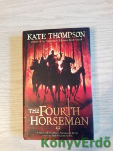 Kate Thompson - The Fourth Horseman