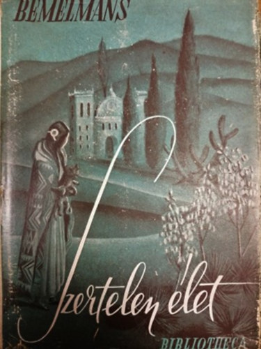 Ludwig Bemelmans - Szertelen �let