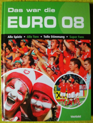 Das war die Euro 08