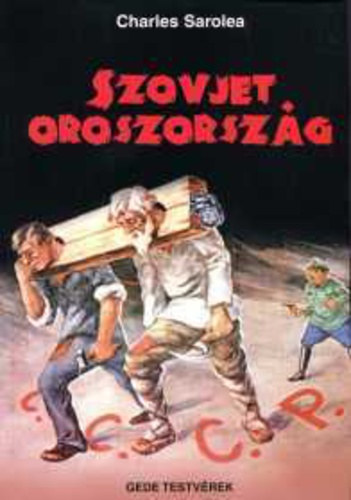 Charles Sarolea - Szovjet-Oroszország