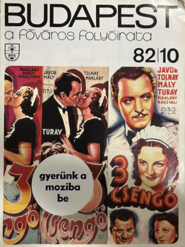 Mesterházi Lajos (főszerk.) - Budapest: A főváros folyóirata 1982/10