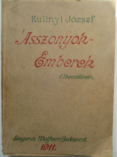 Kulinyi J�zsef - Asszonyok-emberek