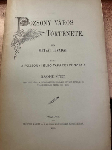 Ortvay Tivadar - Pozsony vros trtnete - II.