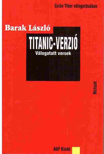 Barak L�szl� - Titanic-verzi�