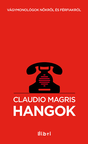 Claudio Magris - Hangok