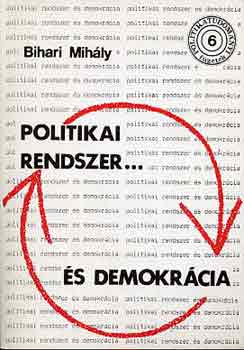 Bihari Mihly - Politikai rendszer... s demokrcia