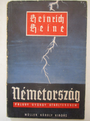 Faludy Gy�rgy Heinrich Heine - N�metorsz�g  - Faludy Gy�rgy �tk�lt�s�ben