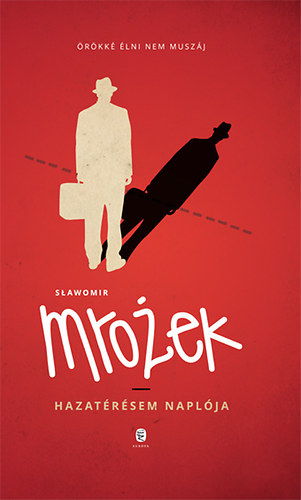 Slawomir Mrozek - Hazat�r�sem napl�ja