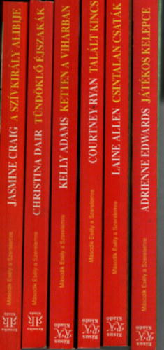 Laine Allen, Courtney Ryan, Kelly Adams, Christina Dair, Jasmine Craig Adrienne Edwards - 6 db kötet a Második esély a Boldogságra sorozatból: A szívkirály alibije +Tündöklő éjszakák +Ketten a viharban +Talált kincs +Csintalan csaták +Játékos kelepce.(31-36.)