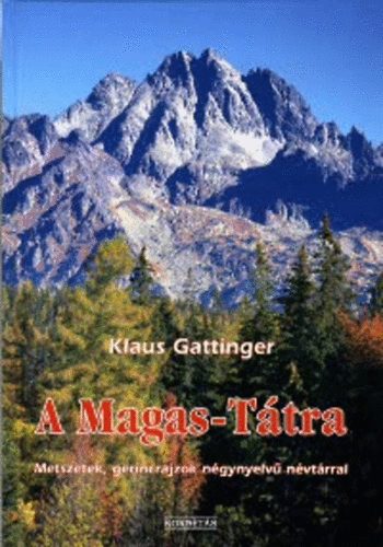 Klaus Gattinger - A Magas-Ttra