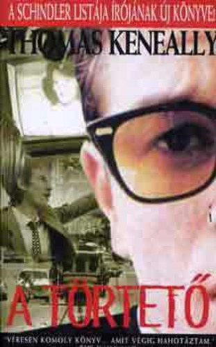 Thomas Keneally - A t�rtet�