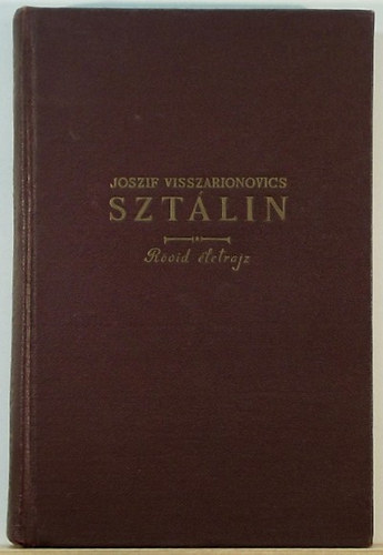 J. V. Sztlin - Joszif Visszrionovics Sztlin - Rvid letrajz