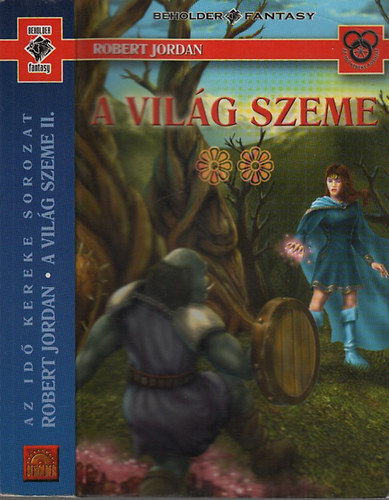 Robert Jordan - A vilg szeme II. (Az Id kereke)