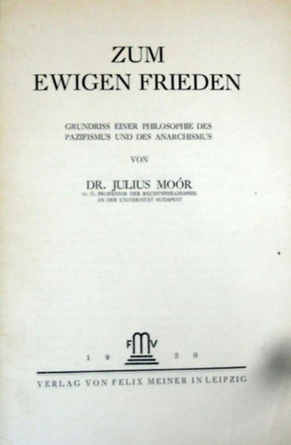 Dr. Julius Mo�r - Zum Ewigen Frieden