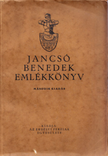 Asztalos Miklós (szerk.) - Jancsó Benedek emlékkönyv
