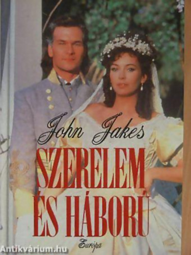 John Jakes - Szerelem s hbor
