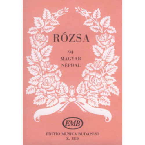 Pczely Attila - Rzsa - 94 magyar npdal