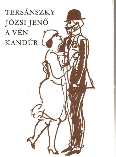 Ters�nszky J�zsi Jen� - A v�n kand�r