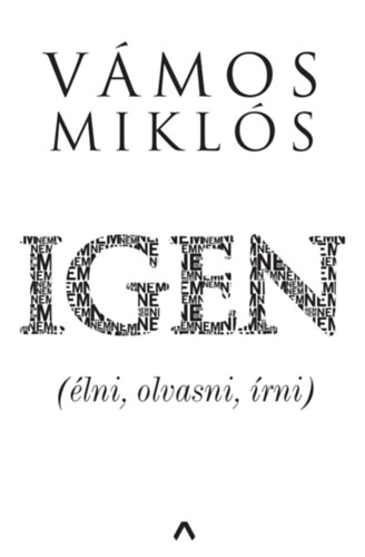 Vámos Miklós - Igen