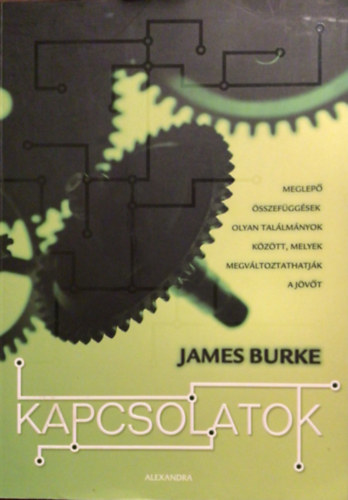 James Burke - Kapcsolatok