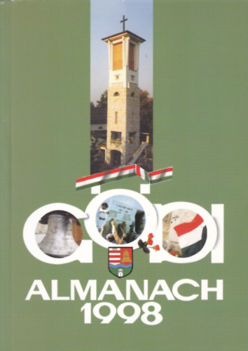 Gyüre János Bátorfi József - Gödi almanach 1998