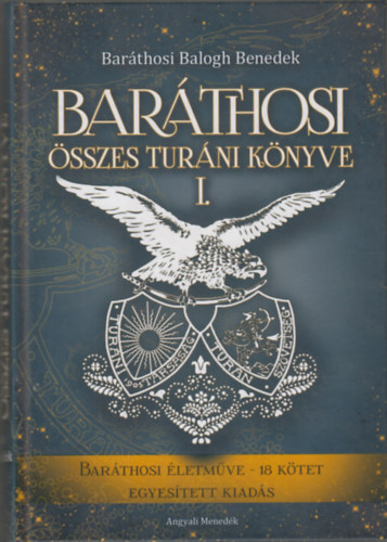 Barthosi-Balogh Benedek - Barthosi sszes turni knyve I.-II.