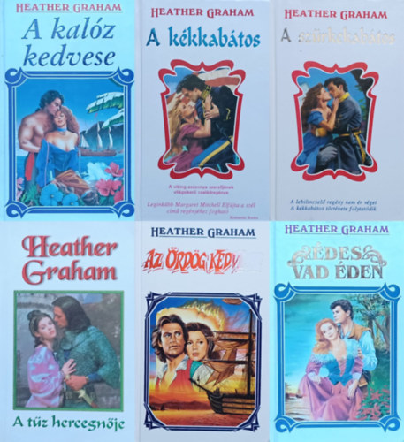 Heather Graham - 6 db Heather Graham romantikus regny: des vad den + A kalz kedvese + A kkkabtos + A szrkekabtos + Az rdg kedvese + A tz hercegnje (a Cameron Saga 1., 2., 4. s 5. rsze + a szerz kt nllan megjelent mve)