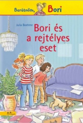 Julia Boehme - Bori �s a rejt�lyes eset - Bar�tn�m, Bori