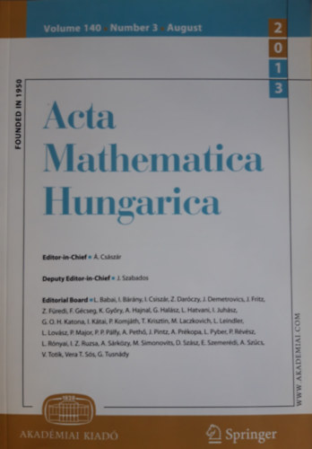 . Csszr Editor-in-Chief - Acta Mathematica Hungarica Volume 140, Number 3, August 2013