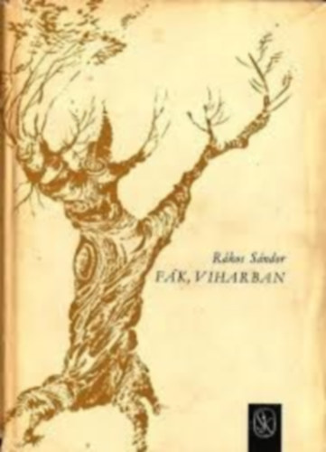 R�kos S�ndor - f�k, viharban