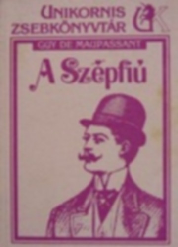 Guy De Maupassant - A Szpfi