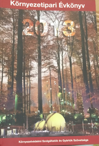 Környezetipari Évkönyv 2013 - EcoIndustry Yearbook 2013
