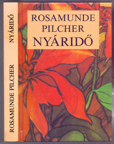 Környei Tibor Rosamunde Pilcher (ford.) - Nyáridő (Voices in Summer)