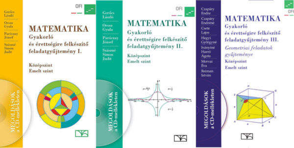 Matematika - Gyakorl s rettsgire felkszt feladatgyjtemny I-III. (CD-mellklettel)