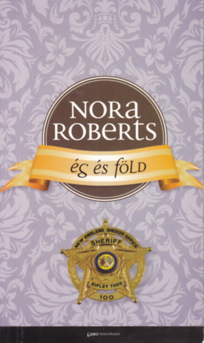 Nora Roberts - g s fld (A Hrom Nvr szigete 2.)