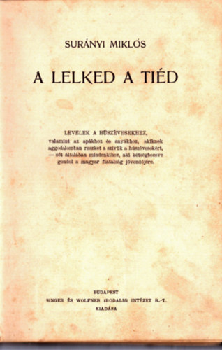 Sur�nyi Mikl�s - A lelked a ti�d
