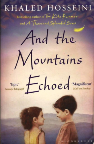 Khaled Hosseini - And the Mountains Echoed