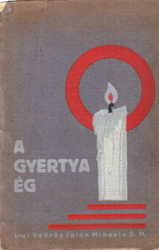 A gyertya g (dediklt)