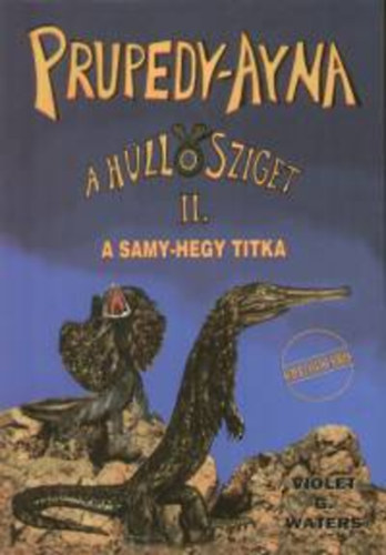 Violet G. Waters - Prupedy-Ayna, a h�ll�sziget II.