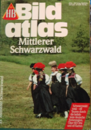 Ismeretlen Szerző - HB Bildatlas 55 / Mittlerer Schwarzwald
