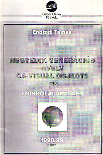 Endr�di Tam�s - Negyedik gener�ci�s nyelv CA-Visual Objects