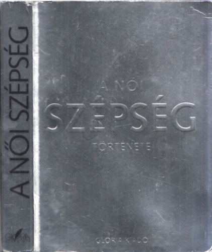 K�rp�ti Zsuzsa - A n�i sz�ps�g t�rt�nete