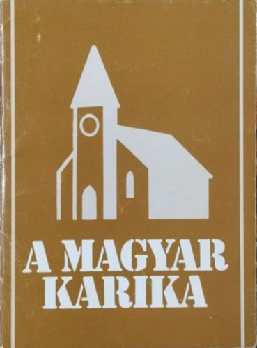 Németh Géza - A Magyar Karika - Keresztyén kisközösség a magyarok között