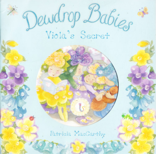 Dewdrop Babies -- Viola's Secret