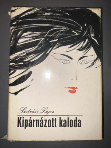 Szerk.: Hangay Sándor Szilvási Lajos - Kipárnázott kaloda (Egyedi termékfotó)