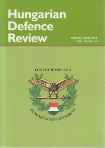 Dr. Porkol�b Imre  (szerk.) - Hungarian Defence Review: Vol. 151, NR. 1-2
