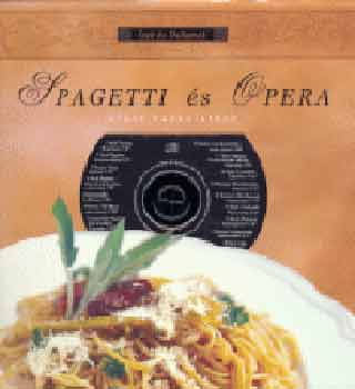 Prokopp Rbert-Vajda Pter - Spagetti s opera