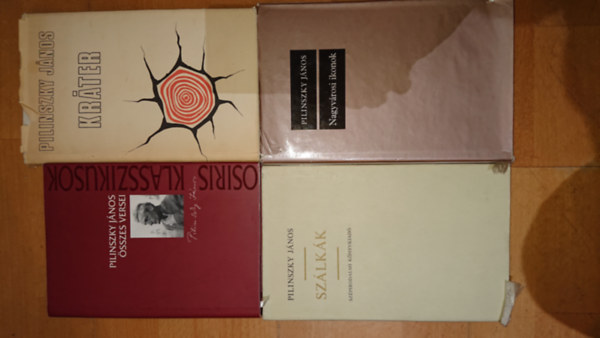 Pilinszky Jnos - 4 ktet Pilinszkytl: Szlkk, Nagyvrosi ikonok, Krter, sszes versei