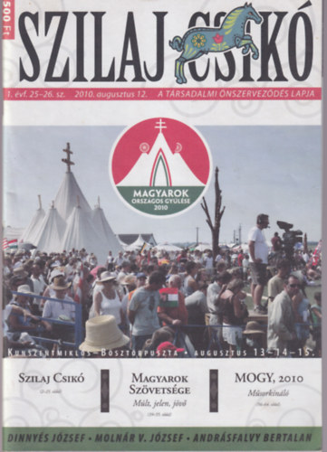 Buv�ri M�rta Bartos Csilla  (szerk.) - Szilaj csik� 2010 augusztus 12. ( I. �vf. 25--26. sz�m )
